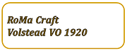 RoMa Craft Volstead VO 1920